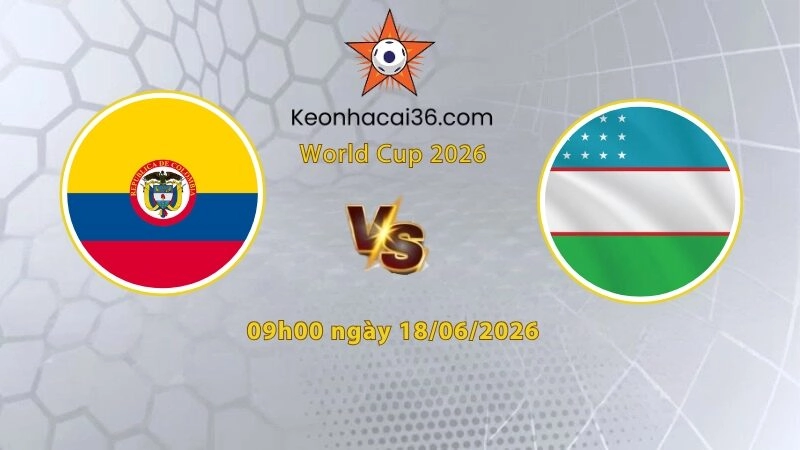Soi kèo Colombia vs Uzbekistan, 9h00 ngày 18/06: Tân binh chịu trận